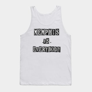 Memphis VS Everybody Tank Top